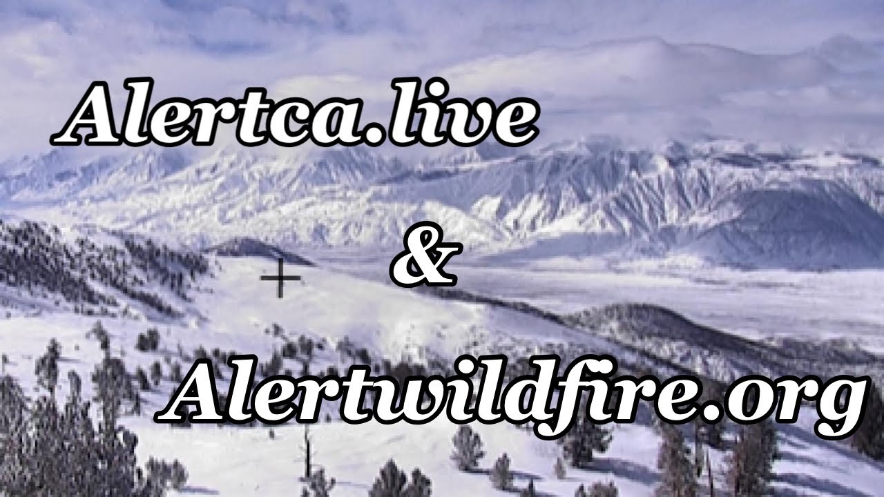 Beautiful and Useful Websites: Alertca.live and Alertwildfire.org