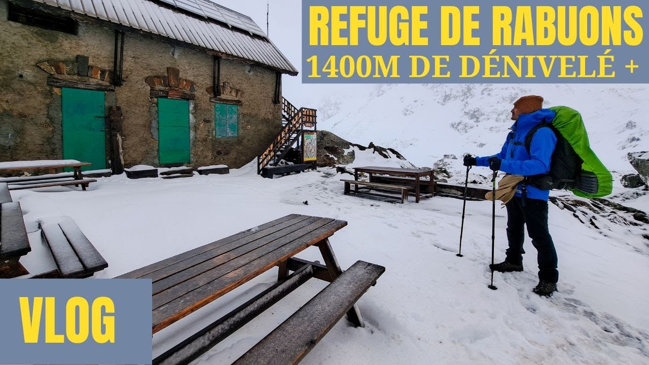 Randonnée au Refuge de Rabuons sous la Neige, Mercantour. GR 52 Vlog