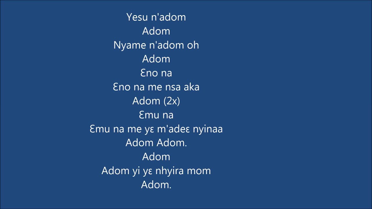 Adom bi wo Yesu mu lyrics (Grace inside Jesus)
