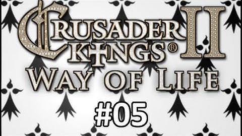 Crusader Kings 2 - Let