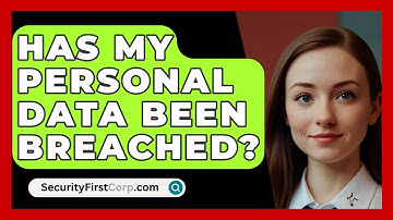 Has My Personal Data Been Breached? - SecurityFirstCorp.com