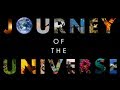 Journey of the universe trailer