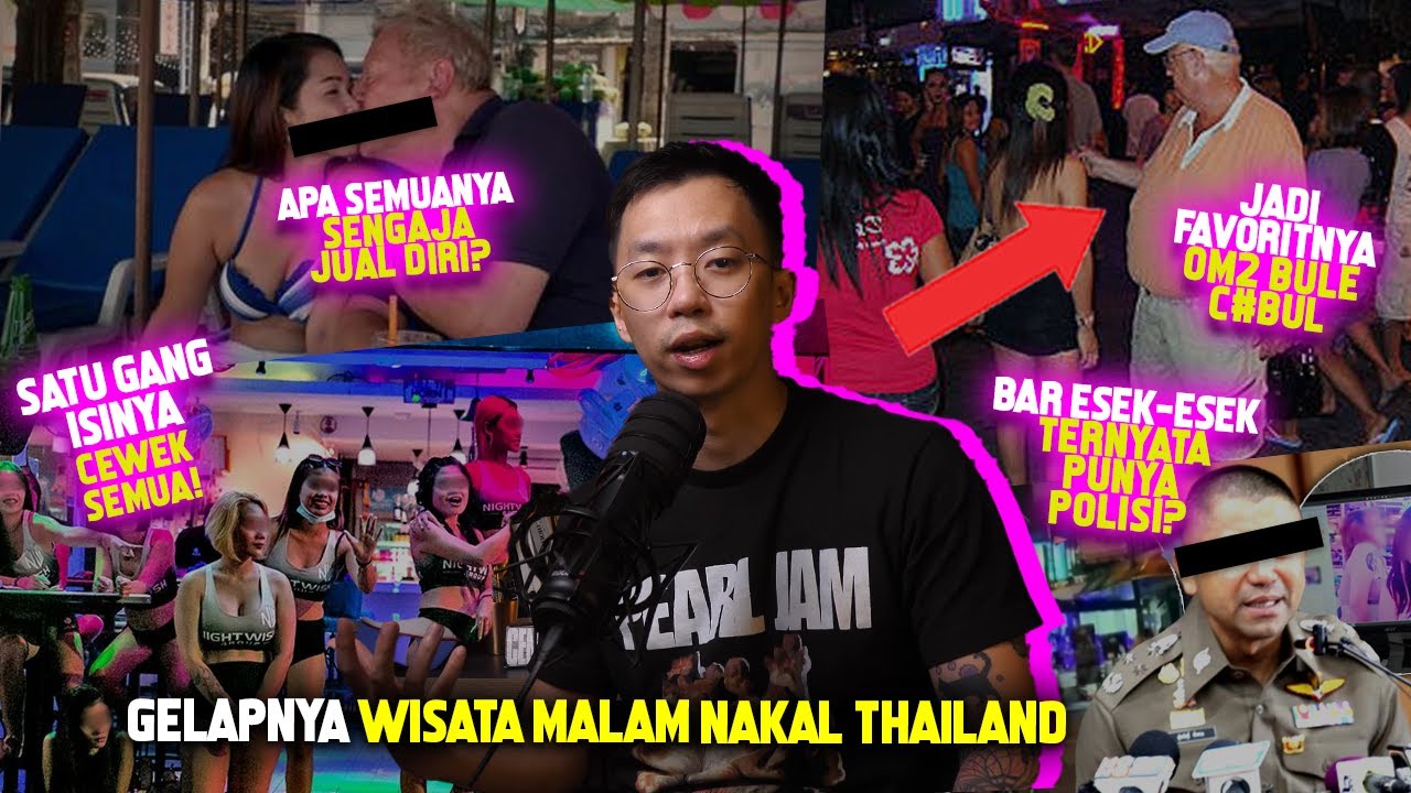 NGERINYA WISATA NAKAL DI THAILAND, PARA PRIA HATI-HATI KALAU KE SANA