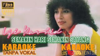 SEMAKIN HARI SEMAKIN SAYANG - Uji Rashid - KARAOKE HD [4K] Tanpa Vocal