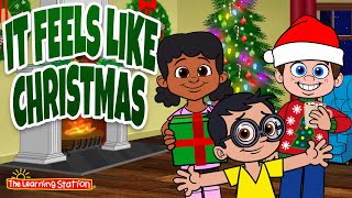 Christmas Songs for Children 🎄 It Feels Like Christmas🎄Christmas Kids Songs by The Learning Station