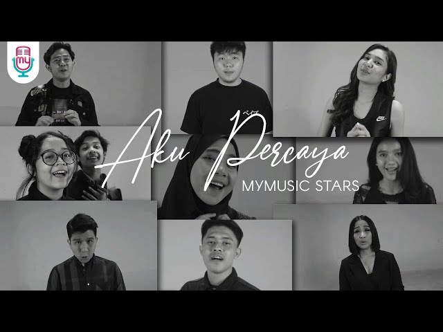 MyMusic Records Stars - Aku Percaya (Official Music Video) class=
