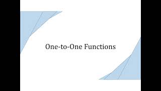6 2 1 One to One Functions One To One Function General Mathematics Series 6