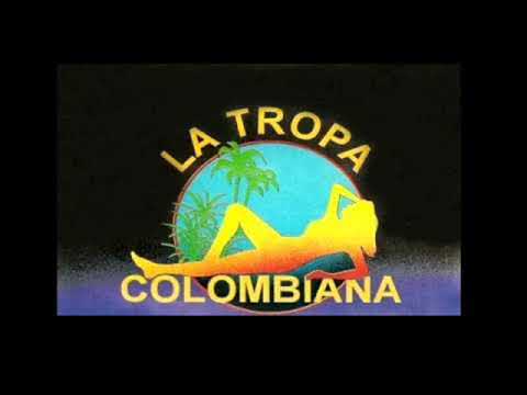 La Tropa Colombiana Lo Que Traje De Colombia 