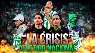 ¿REALIDAD O FICCIÓN? la VERDAD detrás de la CRISIS de ATLETICO NACIONAL☠| CAMILO MD