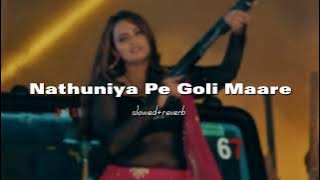 Nathuniya pe goli maare (slowed reverb) Bhojpuri song || cinnamon clouds
