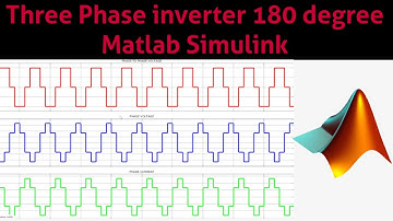 3 Phase Inverter 180 Degree Mode Simulink/ Three Phase Inverter Matlab Simulink