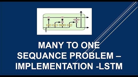 Many to One Sequence Problems | Implementation | Stacked LSTM | Bidirectional LSTM | NLP tutorial