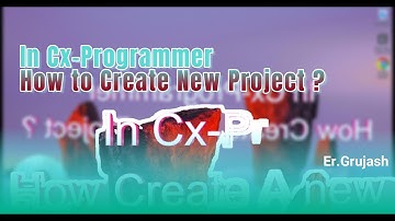 2. How To Create a New Project in Cx-Programmer(cx-one)