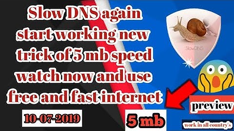 Slow DNS free internet 2019 new trick watch now || with proof || fast and unlimited free internet ||