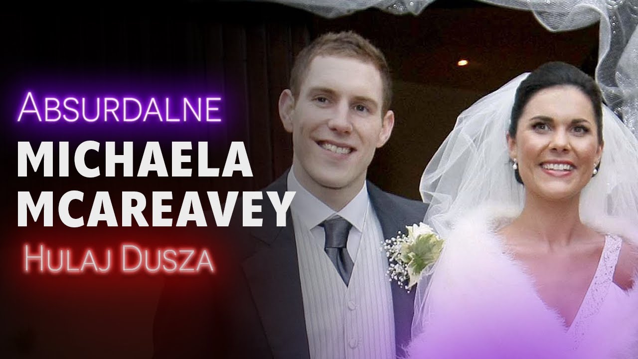 Absurdalne / Michaela McAreavey - miesiąc miodowy w mroku / HULAJ DUSZA HISTORIE KRYMINALNE
