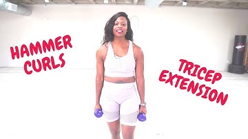Hammer Curls + Tricep Extension