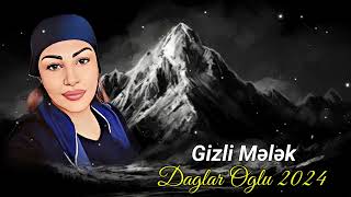 Gizli Mələk Dağlar Oğlu 2024