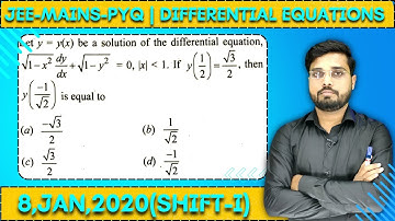 JEE Mains 2020 PYQ [8,JAN,2020(Shift-I)] || Find the Solutions || Differential Equations PYQ