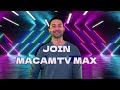 MacamTV Max - Channel Membership Promo (2023)