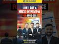 APSC CCE 2024 Interview Schedule Released | Register for the 1 0N 1 DAF &amp; Mock Interview with SPM