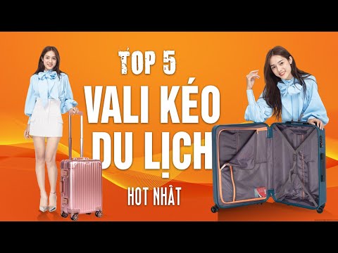 Video TOP 5 Mẫu Vali kéo du lịch cao cấp đẹp, chính hãng tại... - youtube