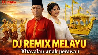 Download Lagu 🎶KHAYALAN ANAK PERAWAN VERSI DJ REMIX MELAYU🎶 MP3