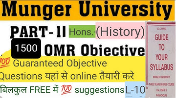 Munger University Part 2 History (Honours)(Paper III) L-10 By-KSRMFAMILY #mungeruniversityobjective