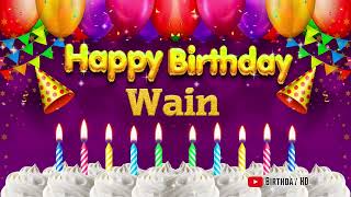 Wain Happy Birthday To You - Happy Birthday Song Name Wain
