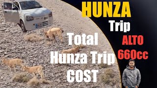 Hunza Series on ALTO | 5 days Trip Cost | Fuel_Hotel_Food