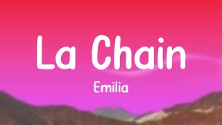 La Chain - Emilia (Lyrics Video) 🪲