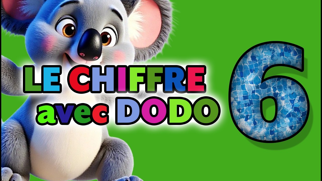 Le 6 expliqué simplement - Apprendre en s'amusant 🎵