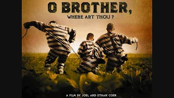 O' Brother, Where Art Thou? - I Am A Man Of Constant Sorrow (Radio Station Version)