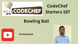 CodeChef Starters 197 | Bowling ball | Code and notebook  |
