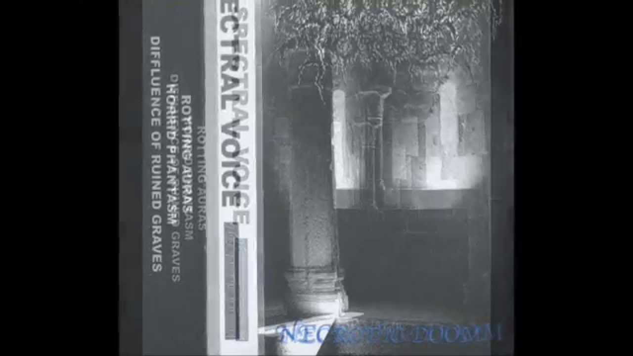 Spectral Voice "Horrid Phantasm"
