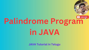 Palindrome Number Program in JAVA Telugu | JAVA Example Programs | JAVA Telugu Tutorial in Telugu