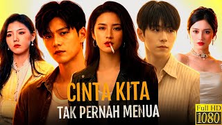 Cinta Kita Tak Pernah Menua Drama  China 2026 | New Drama All Episodes Explained|| Facts and Details