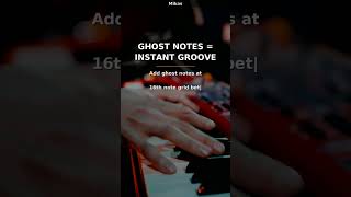 Ghost Notes Are Your Secret Groove Weapon
