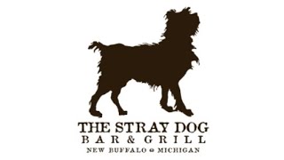 The Stray Dog Restaurant - New Buffalo Michigan - Delicious Food and Right On The Lake