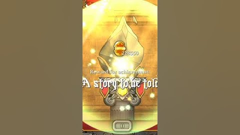 Reward | A Story To Be Told  | Achievement | Magic Rampage. ❤️❤️