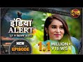 #India #Alert | New Episode 400 | Keemat Ek Rishte Ki / कीमत एक रिश्ते की | #Dangal TV Channel