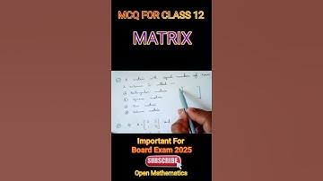 Matrix MCQ for Class 12 || Important Question for board exam 2025 #mcq #stateboard #class12maths