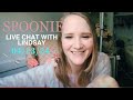 I just moved spoonie live chat chronicillness life updates