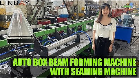 【Box Beam】Linbay-Full automatic box beam roll forming mahcine