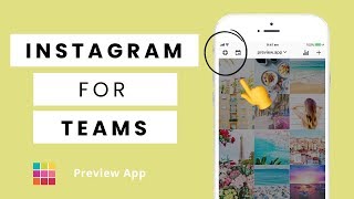 Instagram For Teams Heres How To Share Your Preview App Feed With Your Team
