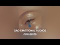 sad/emotional audios for edits #1