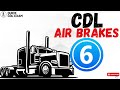 CDL Air Brake Vehicles, Quick Prep Test, Video #6 (70 Questions with Illustrated Answers) - Pass CDL