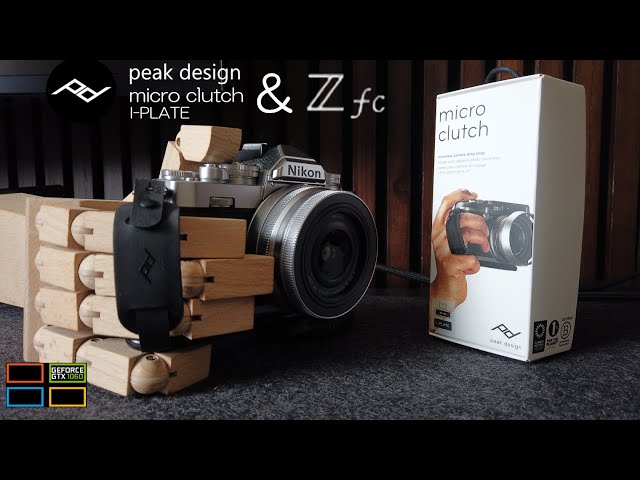 Peak Desgin micro clutch i-plate を Nikon Zfc に取り付けて色々確認