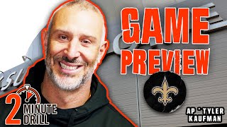 Game Preview: New Orleans Saints | 2 Minute Drill