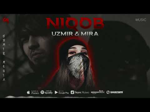 UZmir & Mira - Niqob (Music) | Узмир & Мира - Никоб
