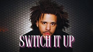 Switch It Up - Hard Trap J. Cole Type Beat